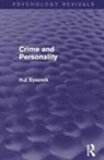 H J Eysenck, H. J. Eysenck - Crime and Personality (Psychology Revivals)