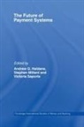 Stephen (Bank of England Millard, Stephen Haldane Millard, Andrew Haldane, Haldane Andrew, Stephen Millard, Millard Stephen... - Future of Payment Systems