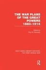 Paul (University of Technology Kennedy, Paul (Yale University Kennedy, Paul Kennedy - War Plans of the Great Powers (Rle the First World War)