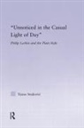 Tijana Stojkovic, Stojkovic Tijana - Unnoticed in the Casual Light of Day