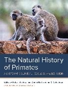Robert W. Hart Sussman, Ian C. Colquhoun, Donna Hart, Hart Donna, Robert W. Sussman, Sussman Robert W. - Natural History of Primates