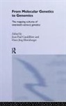 Jean-Paul Rheinberger Gaudilliere, Jean-Paul Gaudillière, Hans-Jörg Rheinberger - From Molecular Genetics to Genomics