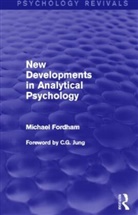 Michael Fordham - New Developments in Analytical Psychology
