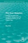 Ben Fine, Ben (School of Oriental and African Studies Fine - Coal Question (Routledge Revivals)