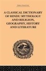 John Dowson, Dowson John - Classical Dictionary of Hindu Mythology and Religion, Geography,