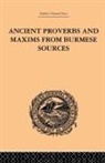 James Gray, Gray James - Ancient Proverbs and Maxims From Burmese Sources