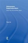 Thien Do, Do Thien - Vietnamese Supernaturalism
