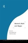 Christina Persson Jonung, Christina Jonung, Inga Persson - Women''s Work and Wages