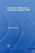 John McDonald - Production Efficiency in Domesday England, 1086