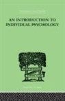 Rudolf Dreikurs, eikurs Rudolf - Introduction to Individual Psychology