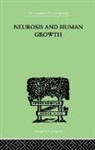 Karen Horney - Neurosis and Human Growth
