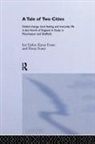 Karen Evans, Karen (University of Liverpool Evans, Karen Fraser Evans, Penny Fraser, Ian Taylor - Tale of Two Cities