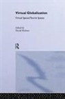 David Holmes, David Holmes - Virtual Globalization