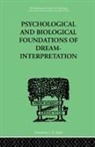 Samuel Lowy, Lowy Samuel - Psychological & Biological Foundations of Dream-Interpretation
