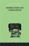 H W Frink, H. W. Frink, H.W. Frink - Morbid Fears and Compulsions