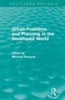 Michael (University of Strathclyde Pacione, Michael Pacione - Urban Problems and Planning in the Developed World Routledge Revivals