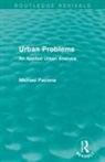 Michael Pacione, Michael (University of Strathclyde Pacione, Pacione Michael - Urban Problems (Routledge Revivals)