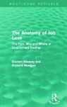 Doreen Massey, Doreen Meegan Massey, Richard Meegan, Meegan Richard - Anatomy of Job Loss (Routledge Revivals)