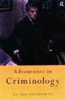 Sir Leon Radzinowicz - Adventures in Criminology