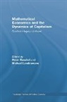 Peter Landesmann Flaschel, Peter Flaschel, Flaschel Peter, Michael Landesmann - Mathematical Economics and the Dynamics of Capitalism