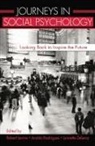 Robert Rodrigues Levine, Robert Levine, Levine Robert, Aroldo Rodrigues, Rodrigues Aroldo, Lynnette Zelezny... - Journeys in Social Psychology