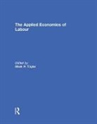 Mark Taylor, Mark Taylor - Applied Economics of Labour