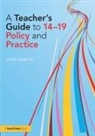 Lynn Senior, Senior Lynn - Teacher''s Guide to 14-19 Policy and Practice