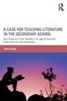 Janet Alsup, Janet (Purdue University Alsup, Alsup Janet - Case for Teaching Literature in the Secondary School