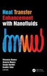 Vincenzo (Dime/tec Universita Degli Studi Bianco, Vincenzo Manca Bianco, Vincenzo Bianco, Bianco Vincenzo, Oronzio Manca, Manca Oronzio... - Heat Transfer Enhancement With Nanofluids