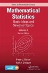 Peter J. Bickel, Peter J. (University of California Bickel, Peter J. Doksum Bickel, Bickel Peter J., Kjell A. Doksum, Doksum Kjell A. - Mathematical Statistics