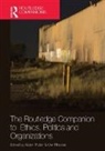 Alison Rhodes Pullen, Alison Pullen, Pullen Alison, Carl Rhodes, Rhodes Carl - Routledge Companion to Ethics, Politics and Organizations