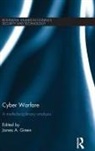 James A. (University of Reading Green, James A. Green - Cyber Warfare