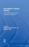 Manuela Thiel Lavinas Picq, Manuela Lavinas Picq, Lavinas Picq Manuela, Markus Thiel - Sexualities in World Politics