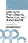 Ioannis (Athens University of Economics Nikolaou, Ioannis Nikolaou, Nikolaou Ioannis, Janneke K. Oostrom, Oostrom Janneke K. - Employee Recruitment, Selection, and Assessment