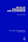 Louis Arnaud Reid, Reid Louis Arnaud - Ways of Knowledge and Experience