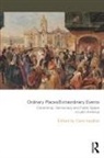 Clara Irazabal, Clara Irazábal - Ordinary Places/extraordinary Events