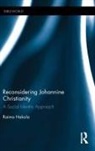 Raimo Hakola, Hakola Raimo - Reconsidering Johannine Christianity