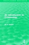 W. A. Bonger, Bonger W. A. - Introduction to Criminology (Routledge Revivals)