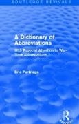 Eric Partridge,  Partridge Eric - Dictionary of Abbreviations - With Especial Attention to War-Time Abbreviations