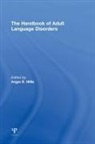 Argye E. Hillis, Argye E. Hillis, Hillis Argye E. - Handbook of Adult Language Disorders