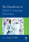 Argye E. Hillis, Argye E. (Johns Hopkins University Hillis, Argye E. Hillis, Hillis Argye E. - Handbook of Adult Language Disorders