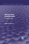 Philip E. Vernon, Vernon Philip E. - Personality Assessment (Psychology Revivals)