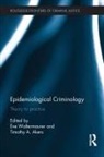 Eve (Suny Waltermaurer, Timothy Akers, Timothy A Akers, Timothy A. Akers, Eve Waltermaurer, Waltermaurer Eve - Epidemiological Criminology