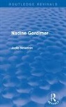 Judie Newman, Judie (University of Nottingham Newman, Newman Judie - Nadine Gordimer (Routledge Revivals)