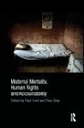 Paul (University of Essex Hunt, Tony Gray, Paul Hunt - Maternal Mortality, Human Rights and Accountability