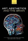 Joseph P. ( Huston, Luigi F Agnati, Luigi F. Agnati, Luigi F. (Emeritus of Human Physiology Agnati, Camilo Jose Cela Conde, Camilo José Cela Conde... - Art, Aesthetics, and the Brain