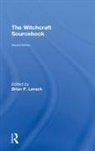 Brian P. (University of Texas Levack, Brian P. Levack, Levack Brian P. - Witchcraft Sourcebook