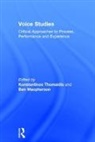 Konstantinos (Exeter University Thomaidis, Ben Macpherson, Macpherson Ben, Konstantinos Thomaidis, Thomaidis Konstantinos - Voice Studies