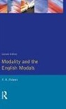 F R Palmer, F. R. Palmer, F.r. Palmer - Modality and the English Modals