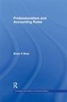 Brian P West, Brian P. West, West Brian P. - Professionalism and Accounting Rules